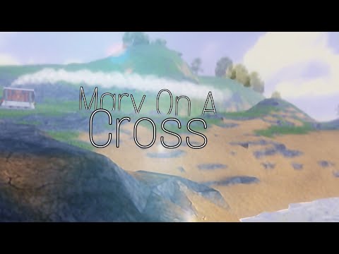 Mary On A Cross • A Thomas & Friends Music Video