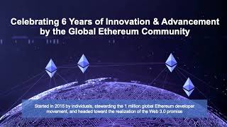Celebrating 6 Years of Innovation and Advancement by the Global Ethereum Community
