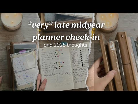 VERY late midyear planner check in | 2025 Thoughts