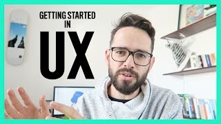 Getting Started In User Experience Design