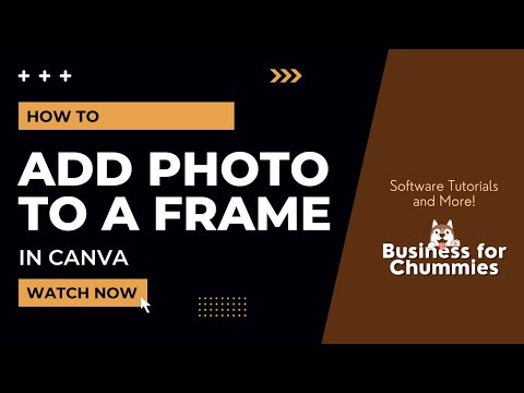 How to Add a Photo to a Frame in Canva
