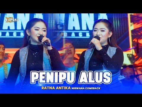 PENIPU ALUS - Ratna Antika OM NIRWANA COMEBACK Live Juwana PATI