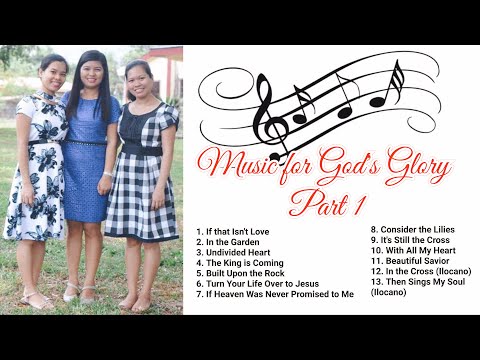 Music for God's Glory Part 1