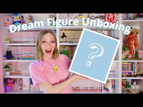 Dream Figure Unboxing
