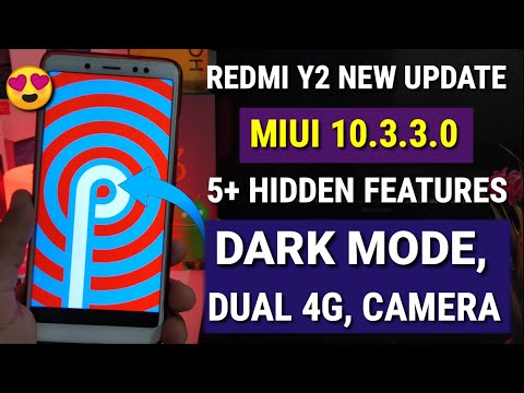 Redmi Y2 MIUI 10.3.3.0 Android Pie new update | dark mode, dual 4G Redmi Y2 pie features