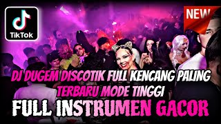 DJ DUGEM DISCOTIK FULL BASS KENCANG ABIS TERBARU 2026 ⁉️ Dj Funkot Full Intrumen ‼️ DJ MODE TINGGI 