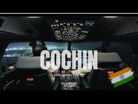 COCHIN | NIGHT LANDING RWY 09 4K
