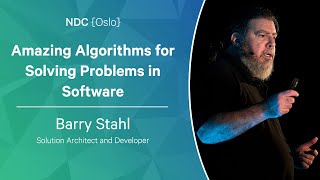 Amazing Algorithms for Solving Problems in Software - Barry Stahl - NDC Oslo 2022