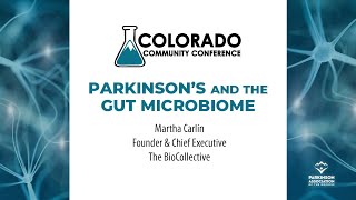 Parkinson's and the Gut Microbiome