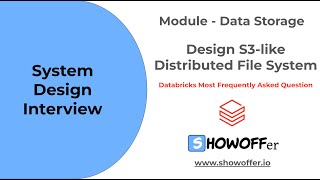 Design a S3-like File System - Most Frequently Asked Question in Databricks