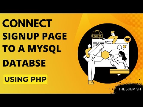 Connect SignUp Page To A Database Using PHP || MySql