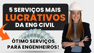 5 Most Profitable Services in Civil Engineering!