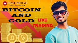 gold and bitcoin #live #streaming #Trade with me  is live