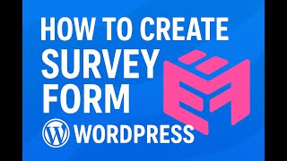 How to Create a Free Survey Form in WordPress (Easy & No Code Tutorial)