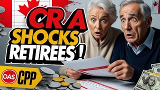 CRA Shocks Retirees: New OAS & CPP Payment Dates Revealed for 2025!