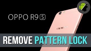 (Guide) Remove pattern lock, pin lock on OPPO R9s and some Qualcomm CPU