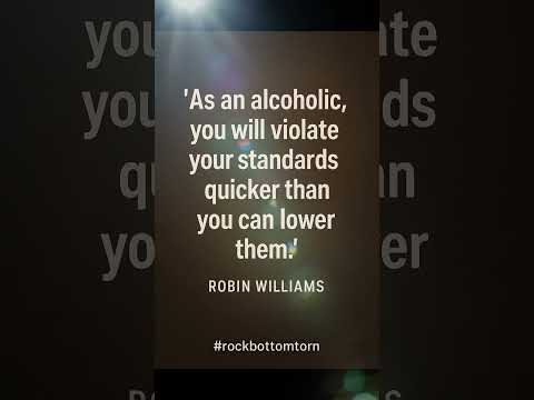 #rockbottomtorn #SobrietyDate #RecoveryCommunity #SoberLife #robinwilliams