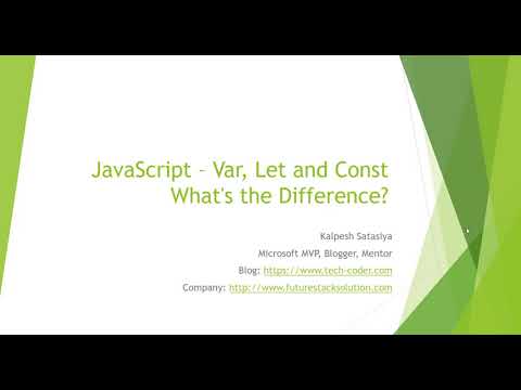JavaScript - What's the Difference Var Let and Const?