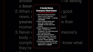 5 Social Rules Everyone Must Know ! #rules #lifelessons #mindset
