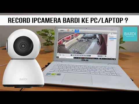 Merekam IPCamera Bardi ke PC/Laptop menggunakan Software VMS