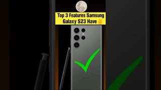Samsung Galaxy S23 Best Features |#shorts #samsunggalaxys23 #galaxys23