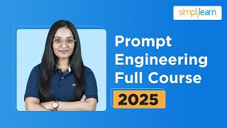 Prompt Engineering Full Course 2026 | Prompt Engineering Tutorial For Beginners | Simplilearn