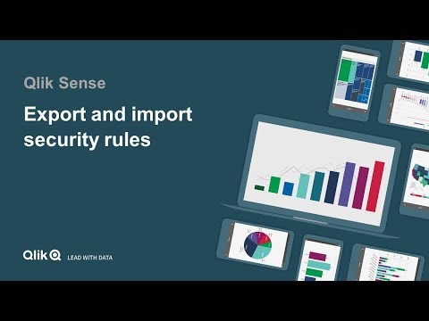 Qlik Sense Export and import security rules  (Client-Managed)