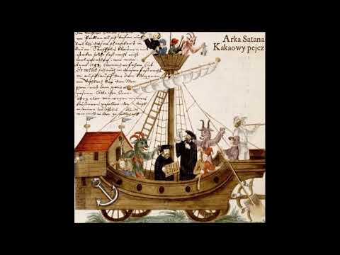 Arka Satana - KAKAOWY PEJCZ (full album)