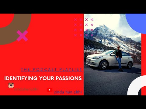 Punjabi Podcast I Identifying your passion I Getting better at what you are passionate about