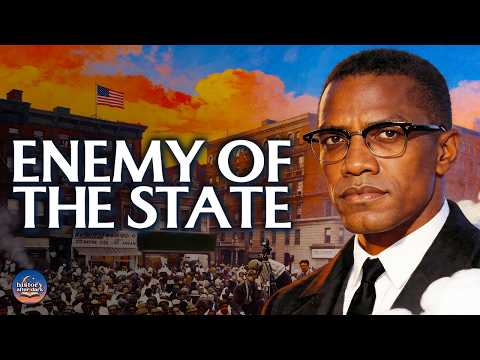 How Malcolm X Became the Most Dangerous Man in America | A Bedtime History Documentary