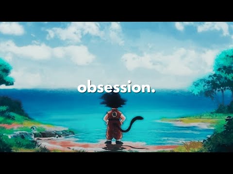 Become obsessed.