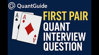 Probability of a Pair in Top Two Cards | Quant Interview Question | QuantGuide