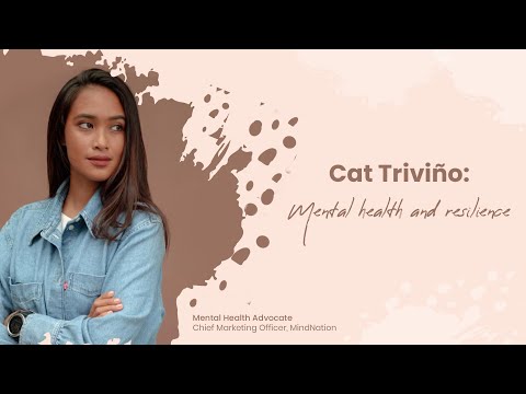 Cat Triviño: On Mental Health and Resilience