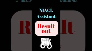 Result Out 📢 | NIACL Assistant Result out | Sarkari Naukari #niacl #niaclassistant #shorts #ytshorts