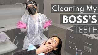 Cleaning My Boss's Teeth | Dental Cleaning