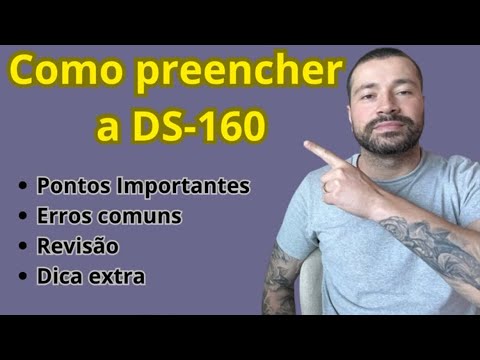 Como preencher a DS-160 e ter mais chances de obter seu visto para os Estados Unidos.