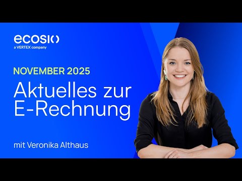 Aktuelles zur E-Rechnung - November 2025