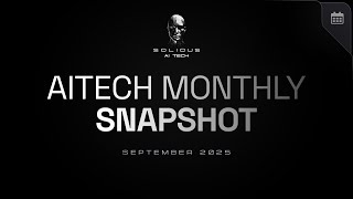 Solidus Ai Tech Monthly Highlights (September Recap)