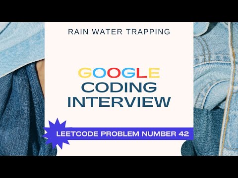 Google Coding Interview Question | Leetcode 42 #codinginterviewquestion #crackingfaang
