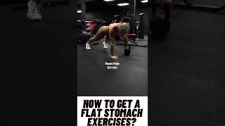 How To Get a Flat Stomach Exercises? #fitness #exercise #flatabs