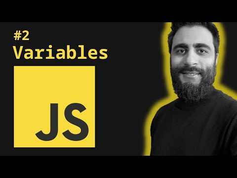 JavaScript Variables - Javascript Tutorial #2