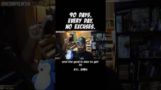 90 Days of Daily Content — Do or Die