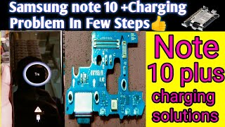 Samsung note 10 plus charging problem fix