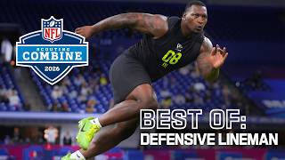 Best of Defensive Lineman | 2026 NFL Scouting Combine