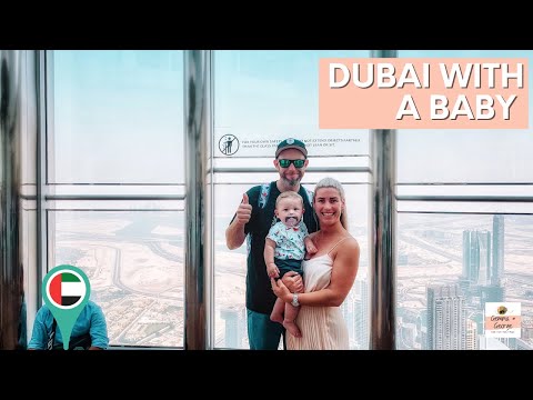 Dubai With A Baby  | Family Travel Blog
