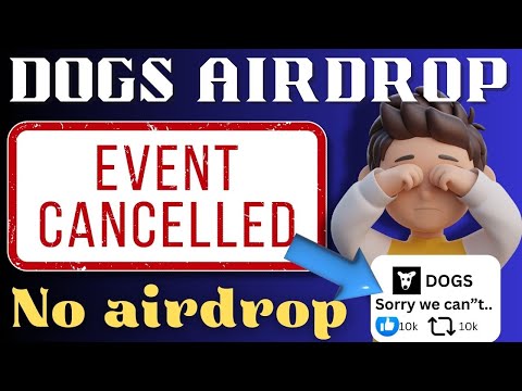 Shocking update: DOGS Airdrop canceled