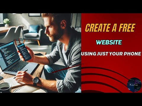Create A Free Website Using Just Your Phone
