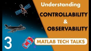 A Conceptual Approach to Controllability and Observability | State Space, Part 3