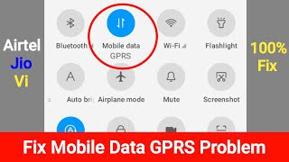 Mobile Data GPRS Problem In Airtel & Jio & Vi | How to Fix Mobile Data GPRS Problem