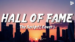 Hall Of Fame - The Script [Lyrics]
